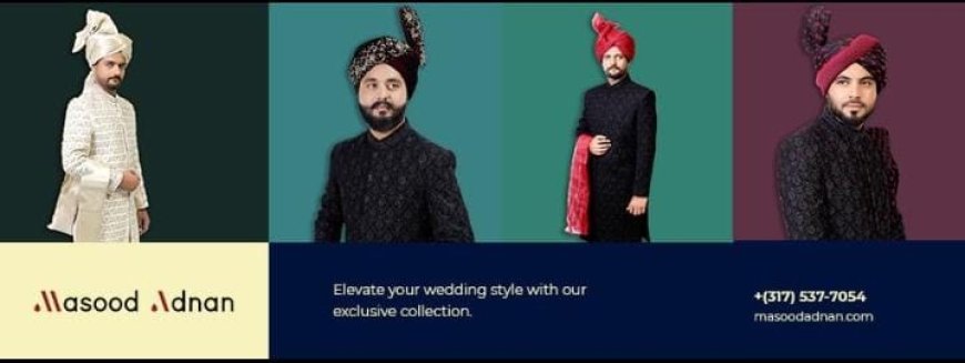 Top Trends in Men's Sherwani and Turban for Sale in the USA: Elevate Your Style with Masood Adnan