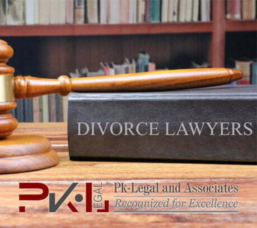 The Importance of Hiring a Divorce Lawyer in Lahore