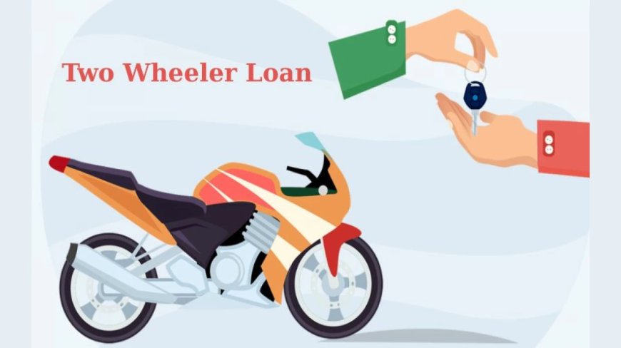 Two-Wheeler Loan Eligibility: Everything You Should Know in 2024