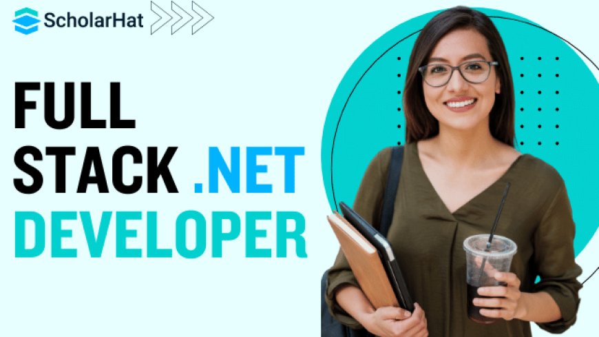 What are the technical skills I should master to be a full-stack .NET developer?