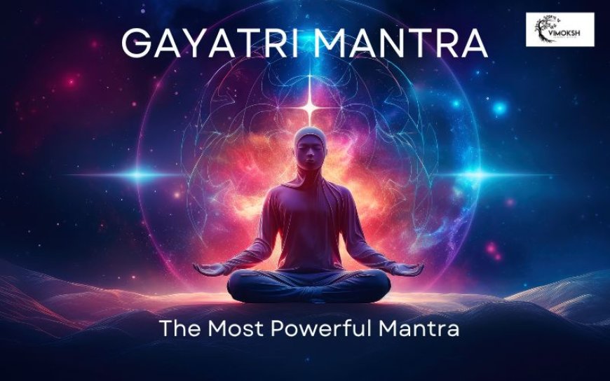 Exploring the Spiritual and Health Benefits of Gayatri Mantra