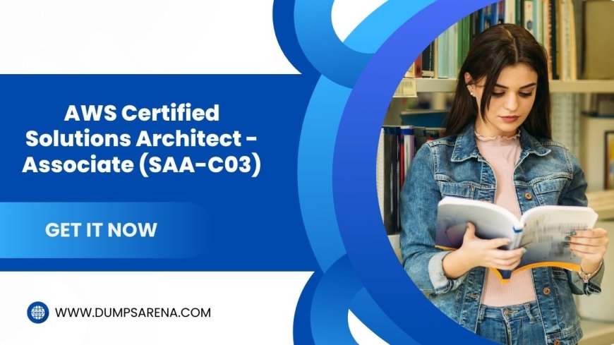 How to Achieve a High Score on the SAA-C03 Exam?