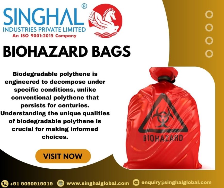 The Role of Biohazard Bags in Preventing Contamination