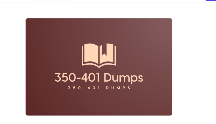 350-401 Dumps