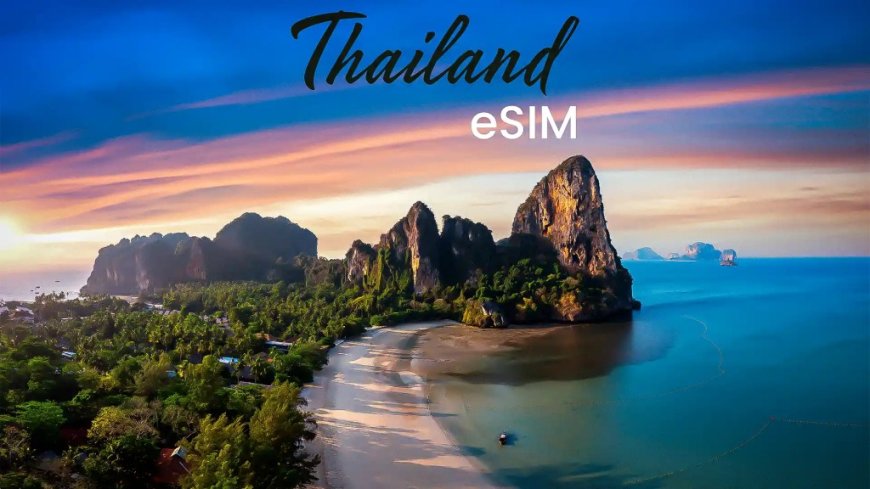 Thailand eSIM Online | Buy Thailand eSIM Online