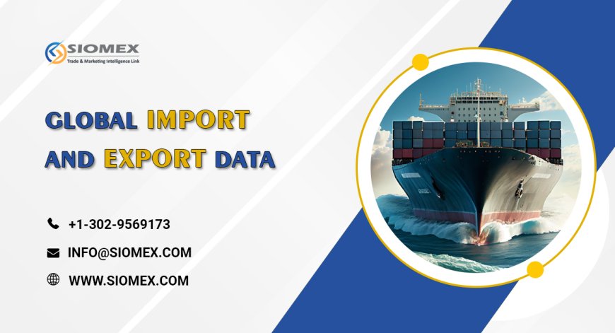 Role of import export data in business decisions.