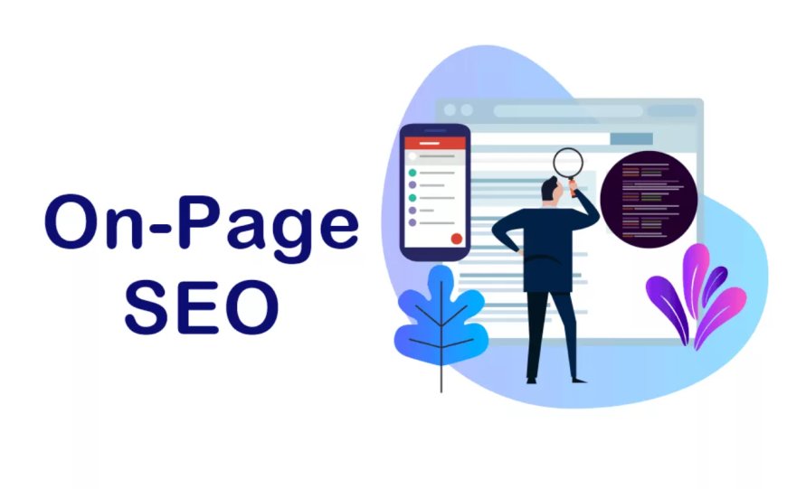 9 Essential On-Page SEO Factors You Need To Know