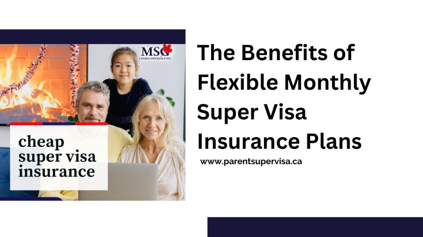 Find the Lowest Super Visa Insurance Rates: Affordable Coverage for Your Parents