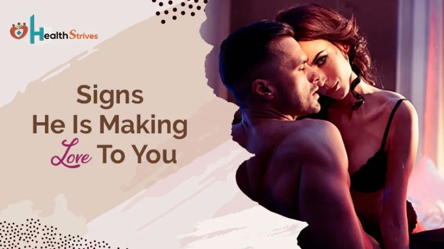 5 Clear Signs He Enjoys Making Love to You