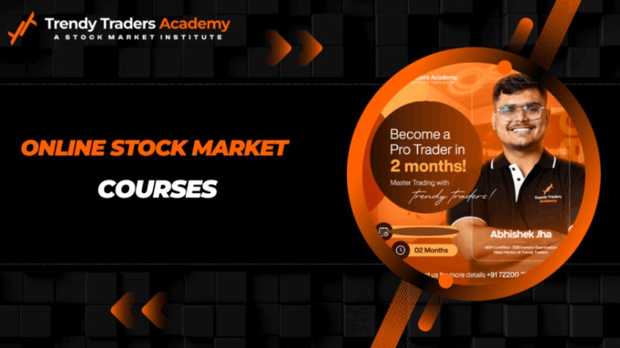 Online Stock Market Courses : Ultimate Guide