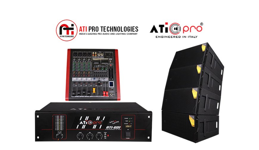 ATI Pro Technologies: Elevating Audio Experiences with Line Array Systems, Live Mixers, and PA Amplifiers