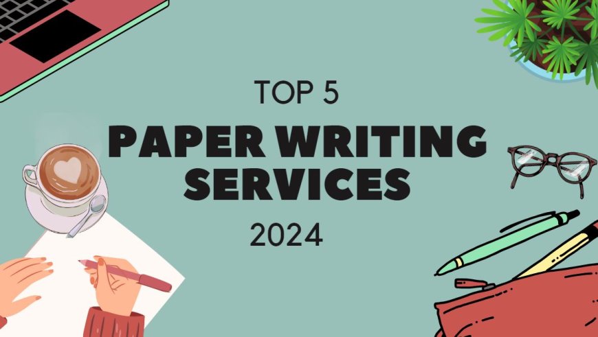 Student Reviews: The Best Paper Writing Services of the Year