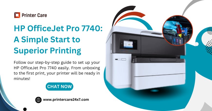 Unlock High-Quality Printing with the HP OfficeJet Pro 7740