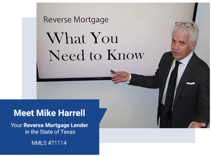 Understanding Reverse Mortgages in Dallas: A Comprehensive Guide