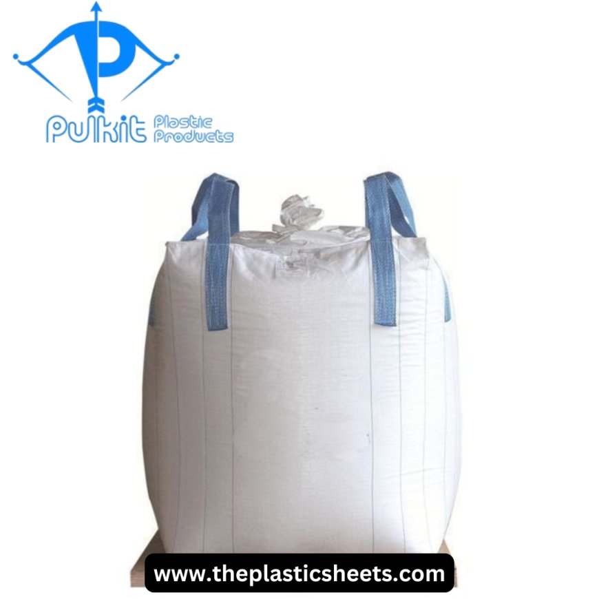 PP Jumbo Bags: The Ultimate Solution for Bulk Packaging Needs