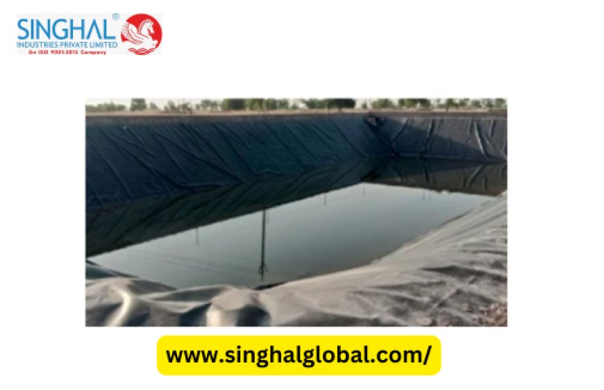 The Importance of HDPE Pond Liners in Sustainable Water Management