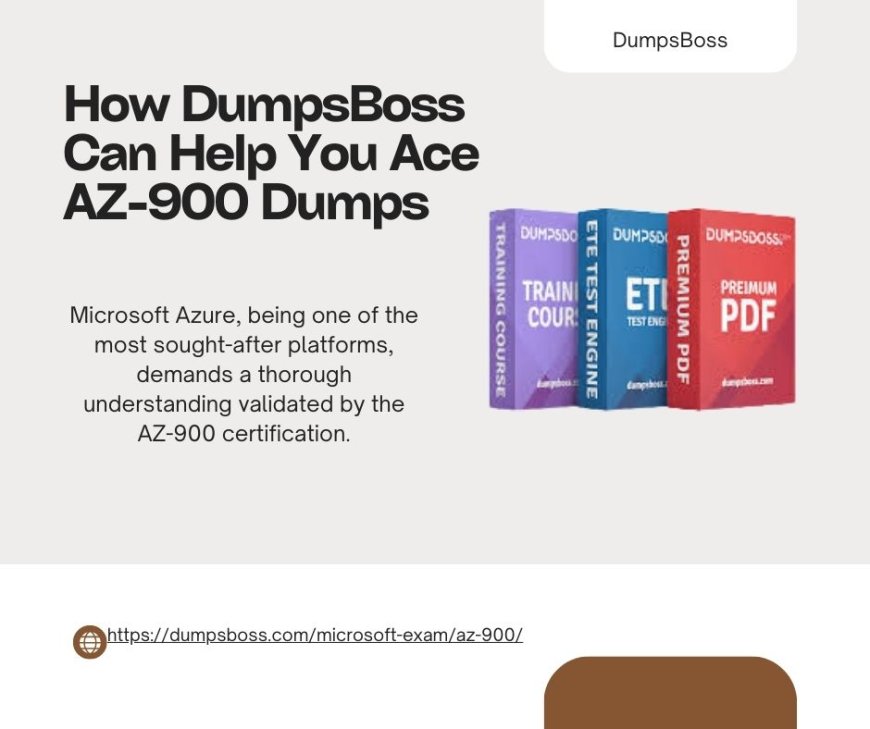 How to Stay Motivated While Studying with DumpsBoss AZ-900 Dumps