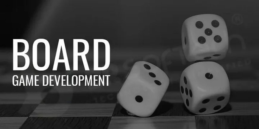 Create Your Next Great Board Game with a Board Game Development Company