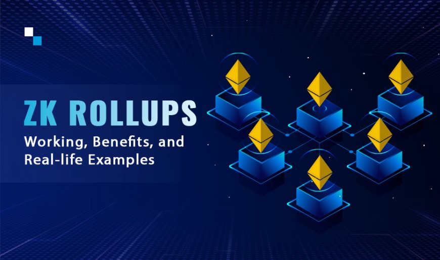 Demystifying How ZK-Rollups Work: A Deep Dive into Layer-2 Scaling