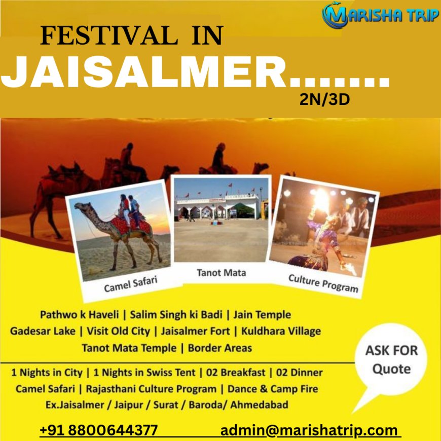 Discover the Best Jaisalmer Tour Package: A Gateway to Rajasthan’s Golden City