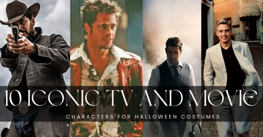 10 Iconic TV and Movie Characters for Halloween Costumes