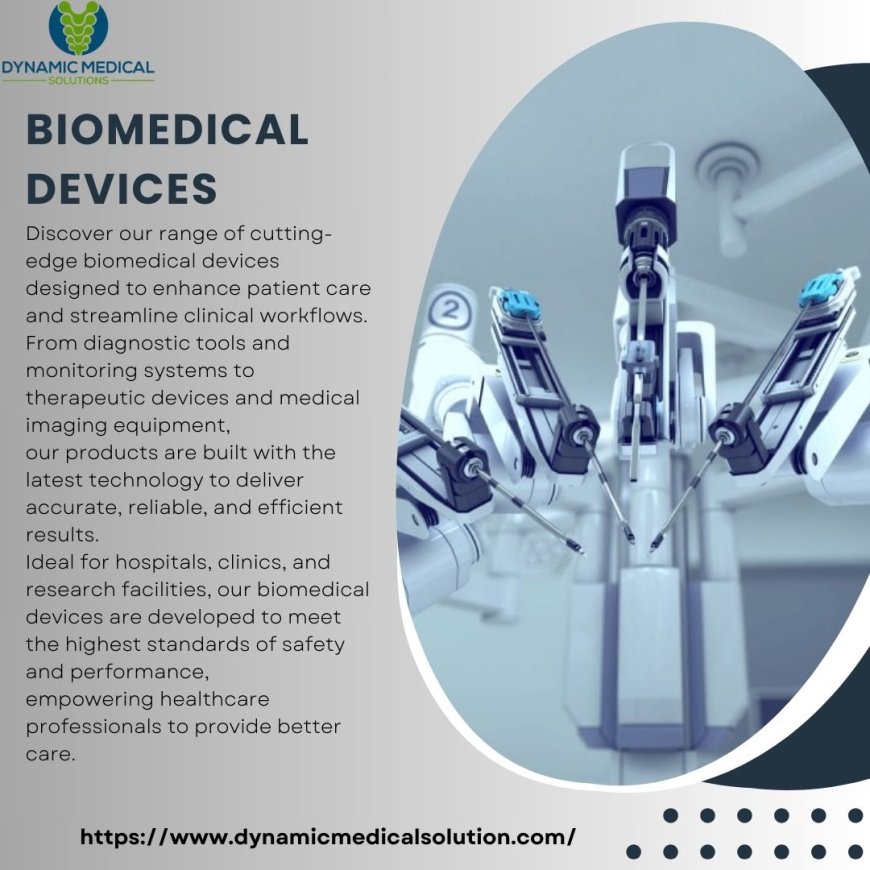 Understanding the Working of Biomedical Devices: A Key Insight into Modern Healthcare