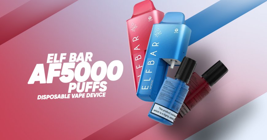 Why Elf Bar AF5000 Is the Perfect Choice for Long-Lasting Vaping