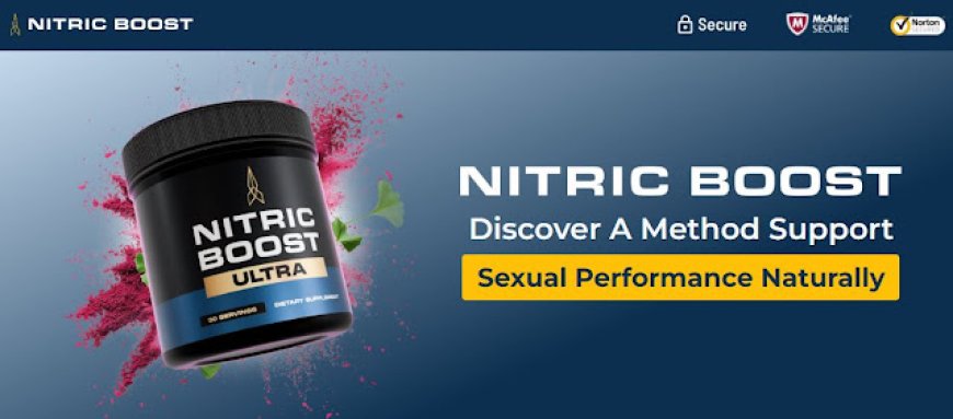 Nitric Boost Ultra Reviews (Ruth Revealed 2024) Nitric Boost Ultra side Effects, Ingredients!!