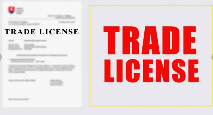 Trade License: Everything You Need to Know for Business Compliance