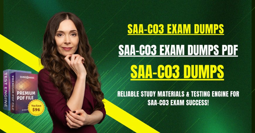 How SAA-C03 Exam Dumps PDF Can Boost Your AWS Exam Success Rate