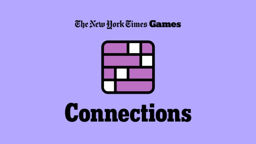 Understanding NYT Connections: A Guide to the New York Times Game