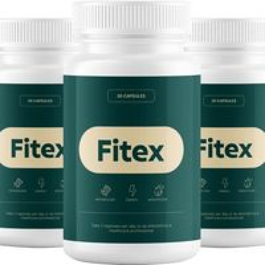 Fitex :- Side Effects? Where Are All The Reviews? Share Your Experience Here!