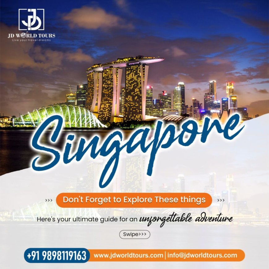 Best Singapore and Malaysia Tour Packages for 2024/25