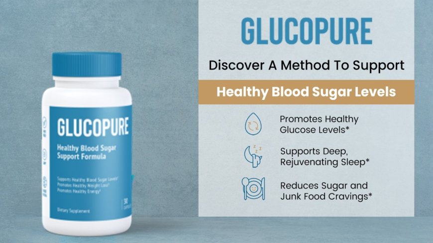 GlucoPure Shocking Price & Ingredients Buy Now!