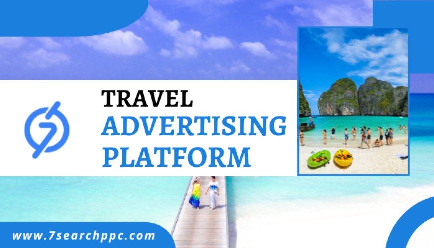 Boost Your Sales with a Powerful Travel PPC Ad Campaign