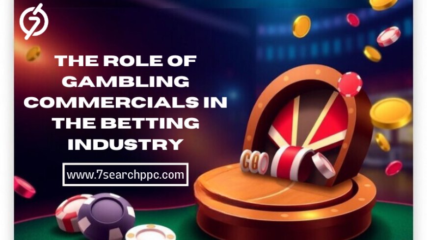 Top 10 Memorable Gambling Commercials: Advertising in the Betting World