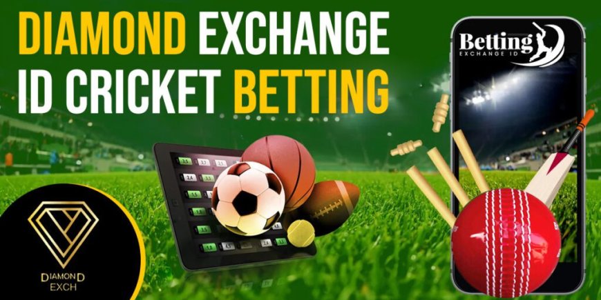 Diamond Exchange Online Betting ID: Best Online Betting Platform in India