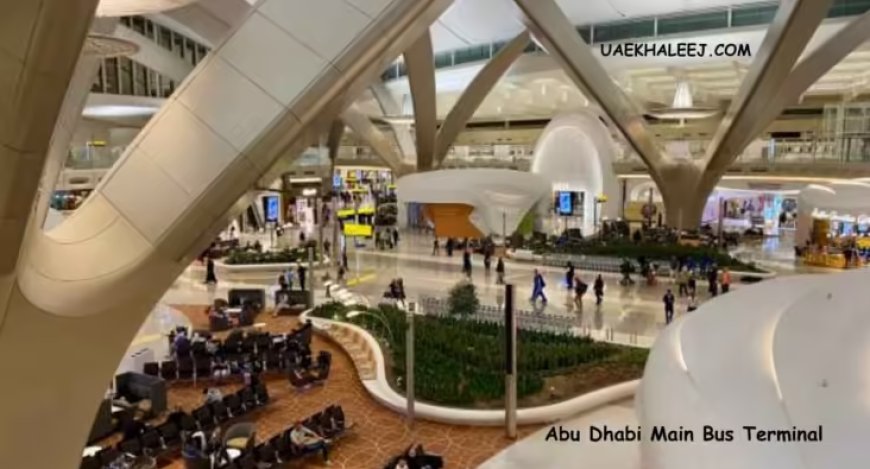 Abu Dhabi Main Bus Terminal: A Comprehensive Guide