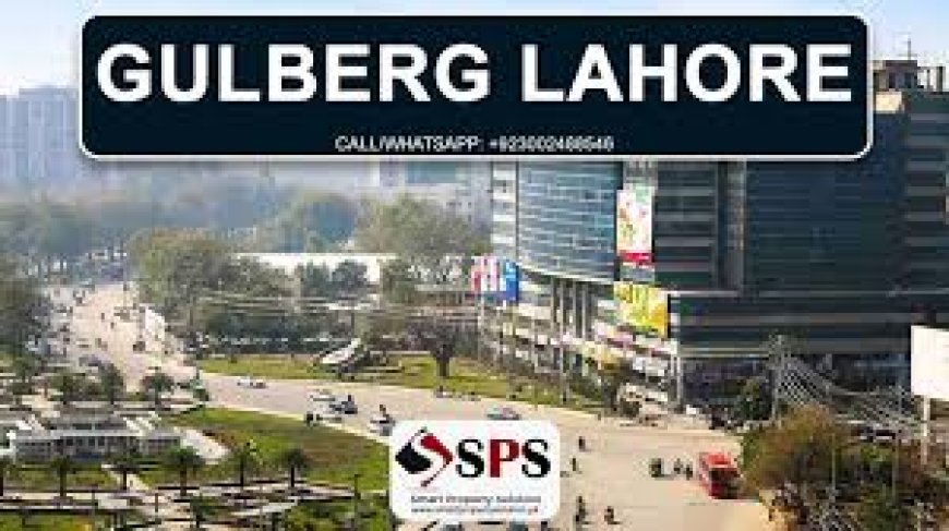 A Comprehensive Guide to Offices in Gulberg, Lahore