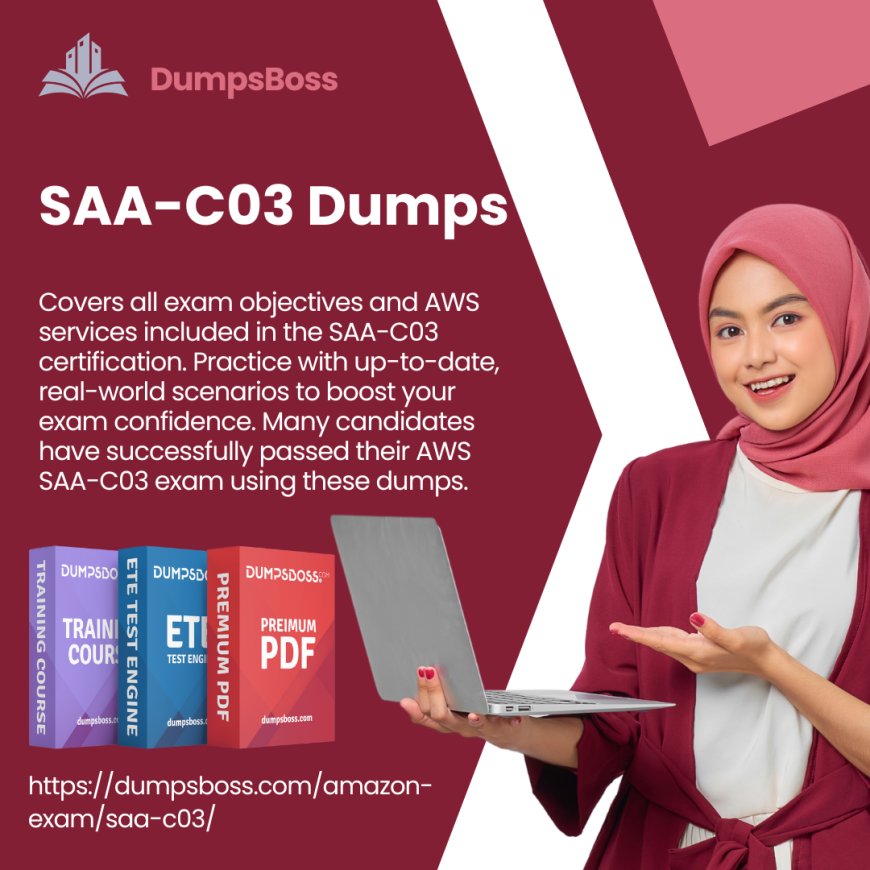 Pass SAA-C03 with DumpsBoss - The Most Trusted AWS Dumps Provider