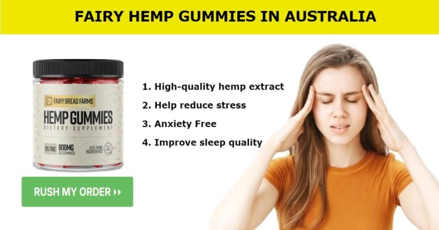 Fairy Farms Hemp Gummies New Zealand :-When Is the Best Time to Buy  Gummies?[ CHECK NOW ]