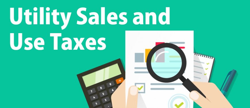 Utility Sales Tax Solutions: Simple Tips for Savings and Refunds