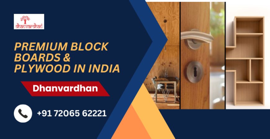 Premium Block Boards & Plywood in India