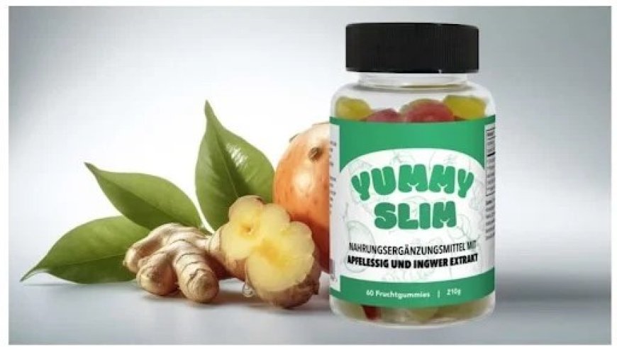 Yummy Slim Gummies DE AT CH: Gesund abnehmen mit Genuss