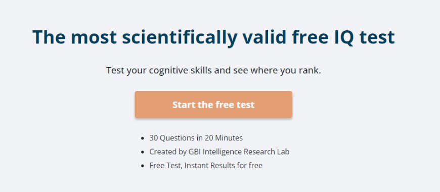 IQ Test Free With Foundations and Current Approaches