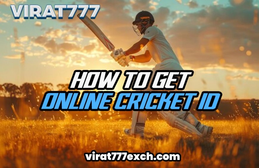 Online Cricket ID – a Gateway for betting Opportunities on Cricket Matches