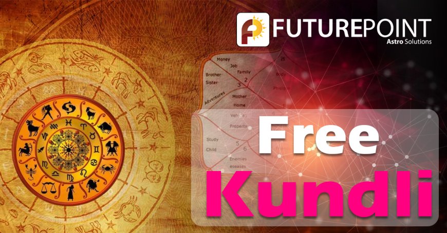 Free Kundli: Unlock the Secrets of Your Destiny