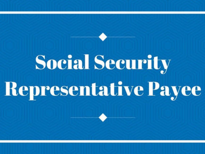 Social Security Payee Removal Process: A Step-by-Step Guide to Protect Your Benefits