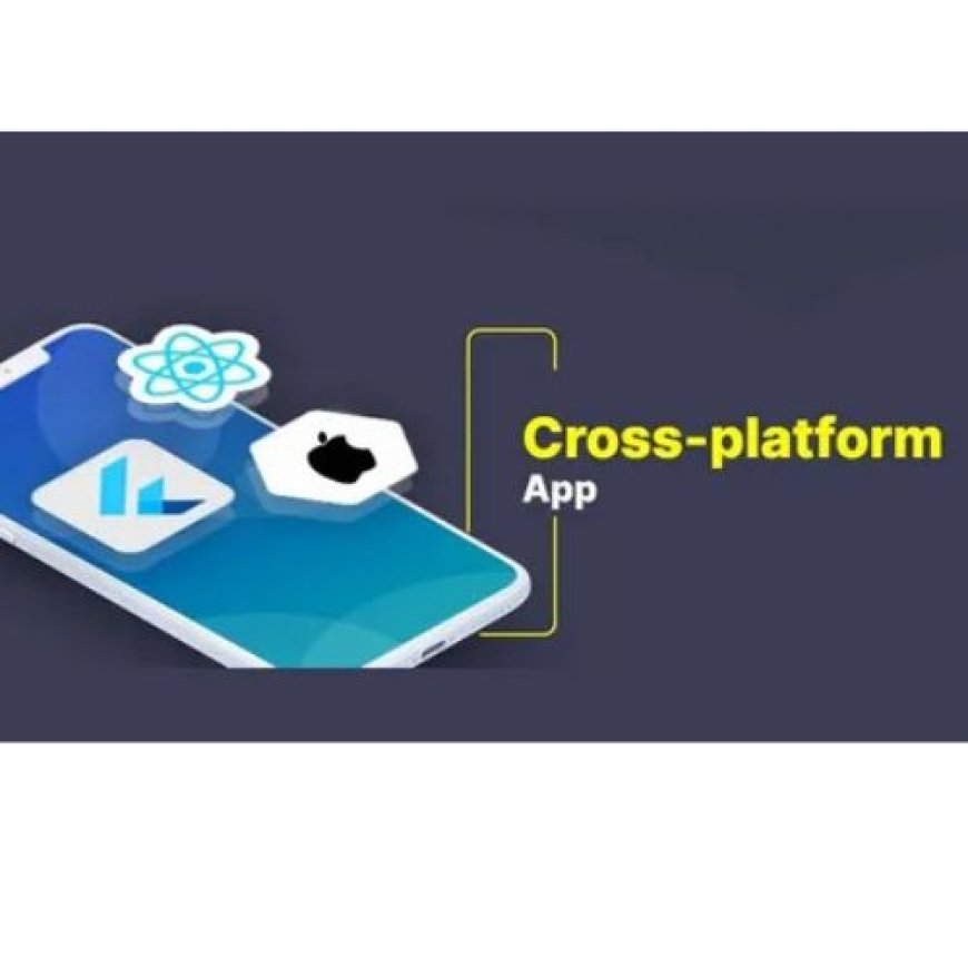 Unlocking Efficiency: How Cross Platform App Development Saves Time and Resources