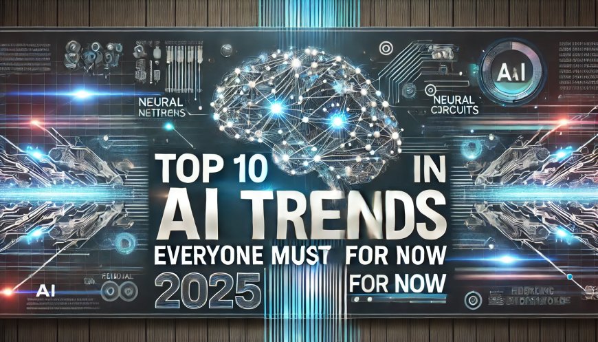 The 10 Biggest AI Trends Of 2025